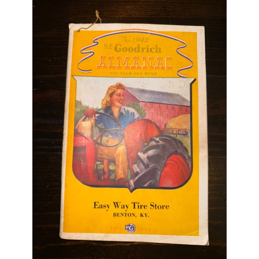 Vintage 1942 BF Goodrich Almanac for Farm and Home Easy Way to Store Benton Ky.